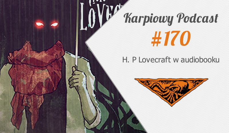 H. P. Lovecraft w audiobooku